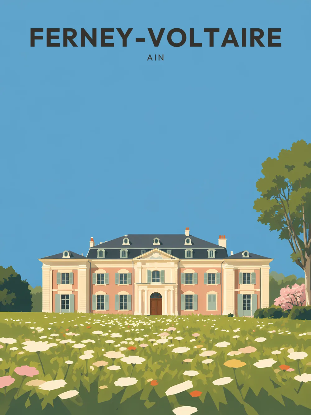 Illustration de Ferney-Voltaire, dans le département de l'Ain, réalisée dans un style d'affiche touristique vintage. La composition met en avant le château de Ferney-Voltaire, un bâtiment majestueux aux façades claires et à l'architecture élégante, entouré d'un jardin fleuri. Le ciel bleu et les couleurs douces créent une ambiance sereine. Ferney-Voltaire est remarquable pour son patrimoine historique et son lien avec Voltaire, offrant une atmosphère paisible et enrichissante à ses visiteurs.