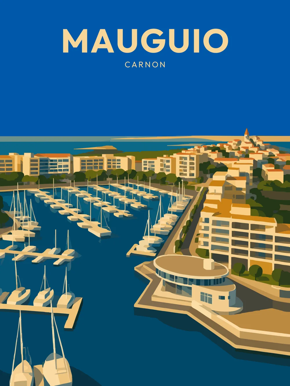 Illustration de Carnon, commune de Mauguio dans l'Hérault, réalisée dans un style d'affiche touristique vintage. L'image représente le port de plaisance, les quais bordés de voiliers, l'architecture du front de mer et le village historique de Mauguio à l'horizon, offrant un panorama emblématique du littoral méditerranéen.