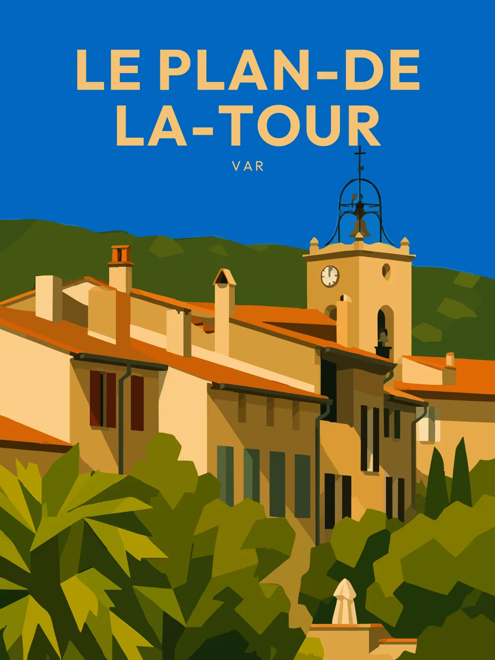 Affiche Le Plan-de-la-Tour et son village provençal