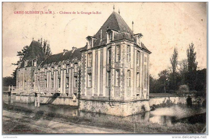 Château de la Grange-le-Roi, Grisy-Suisnes